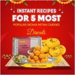 5 Most Popular Indian Mithai During Diwali