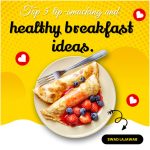 Top-5-Lip-Smacking-And-Healthy-Breakfast-Ideas